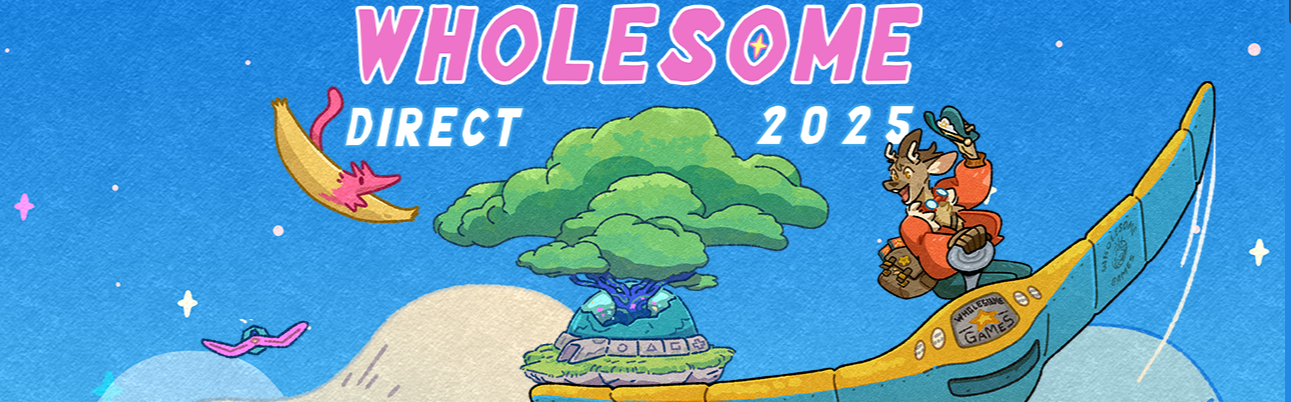 Wholesome Direct 2025!